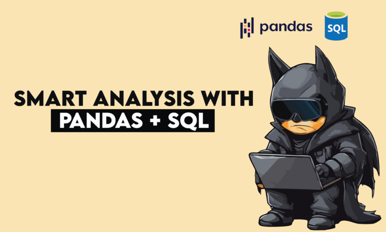 Leveraging Pandas and SQL Together for Efficient Data Analysis